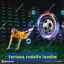 fortuna rodolfo landim